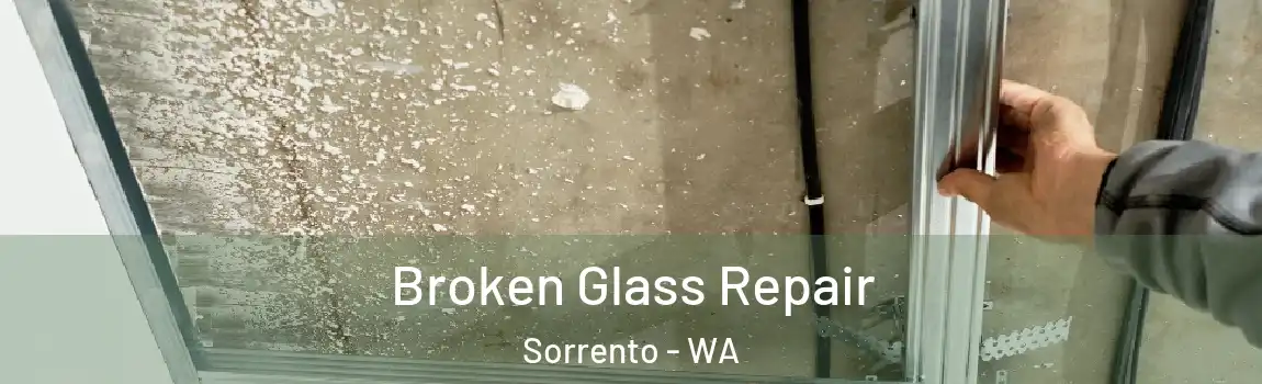 Broken Glass Repair Sorrento - WA