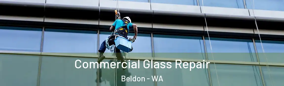 Commercial Glass Repair Beldon - WA