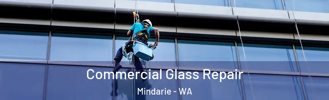 Commercial Glass Repair Mindarie - WA