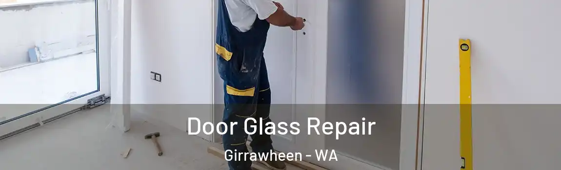 Door Glass Repair Girrawheen - WA