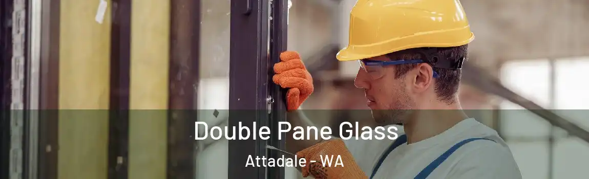 Double Pane Glass Attadale - WA