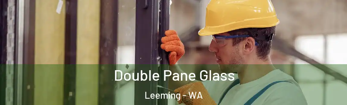 Double Pane Glass Leeming - WA