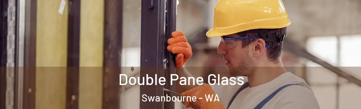 Double Pane Glass Swanbourne - WA