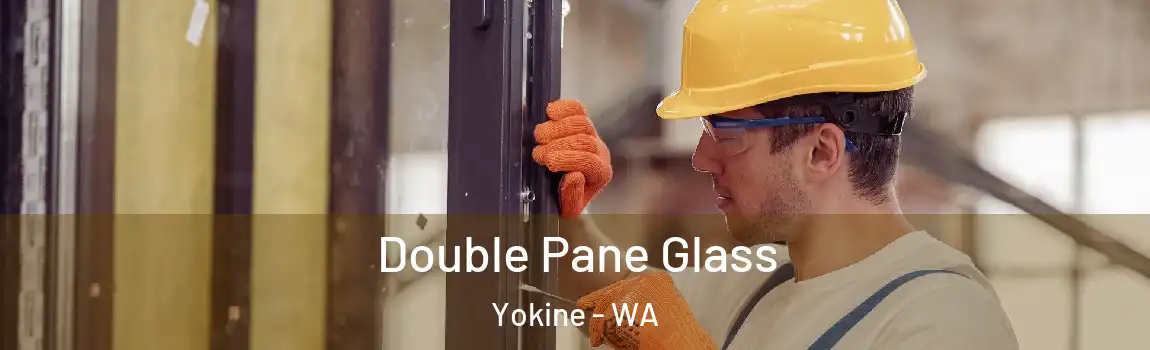 Double Pane Glass Yokine - WA