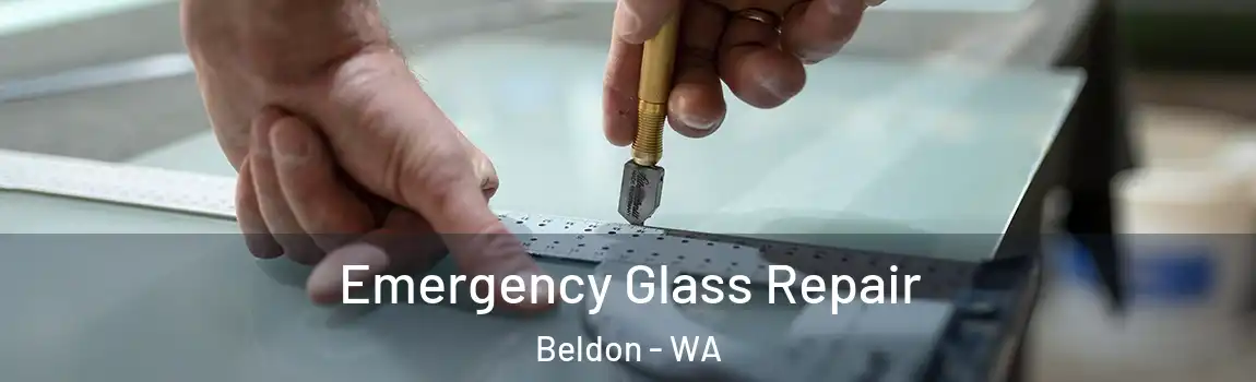 Emergency Glass Repair Beldon - WA