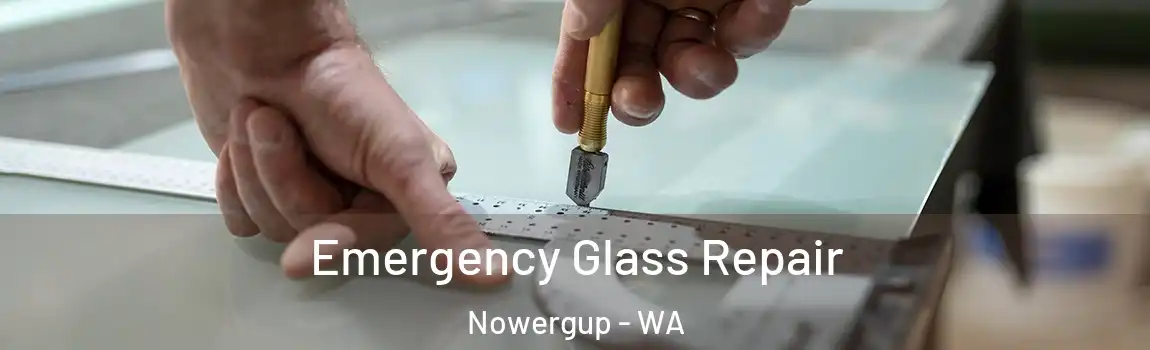 Emergency Glass Repair Nowergup - WA