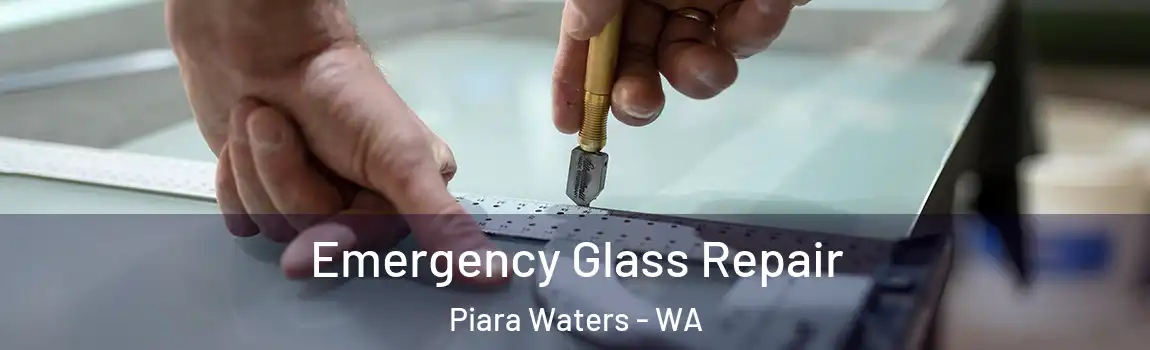 Emergency Glass Repair Piara Waters - WA