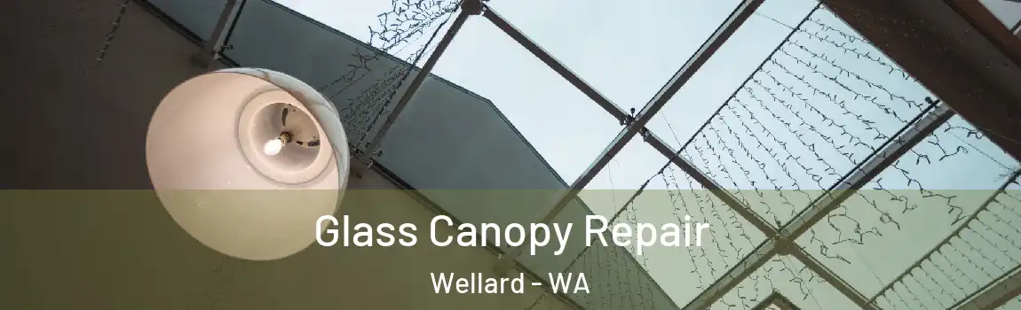 Glass Canopy Repair Wellard - WA
