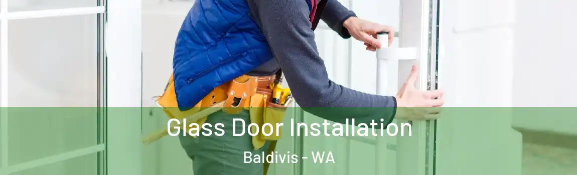 Glass Door Installation Baldivis - WA