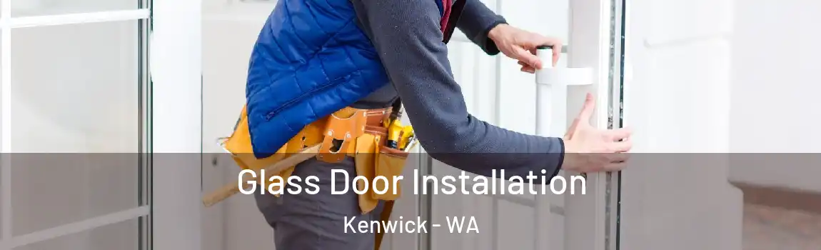 Glass Door Installation Kenwick - WA