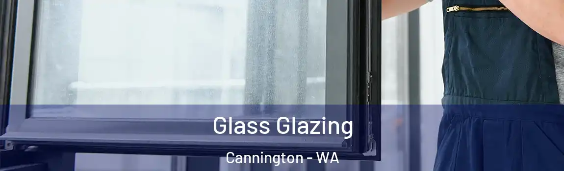 Glass Glazing Cannington - WA