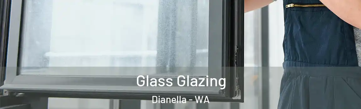 Glass Glazing Dianella - WA