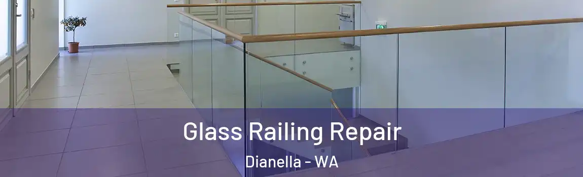 Glass Railing Repair Dianella - WA