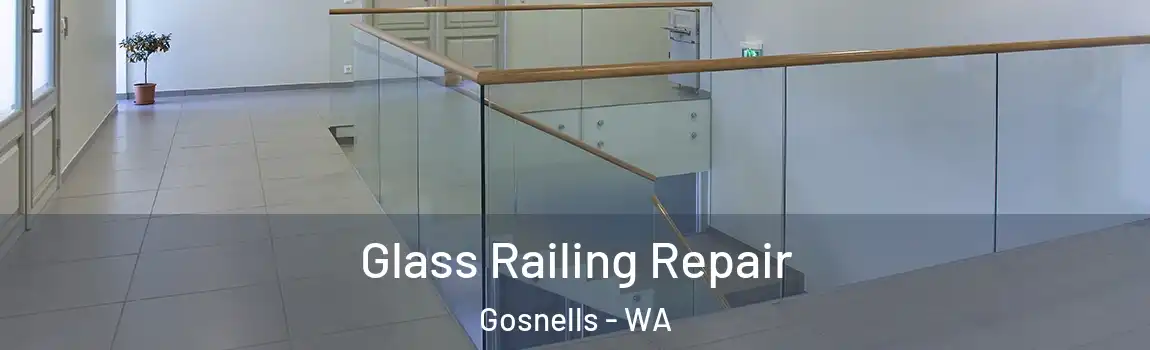 Glass Railing Repair Gosnells - WA