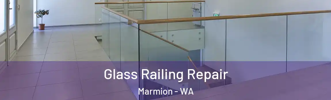 Glass Railing Repair Marmion - WA