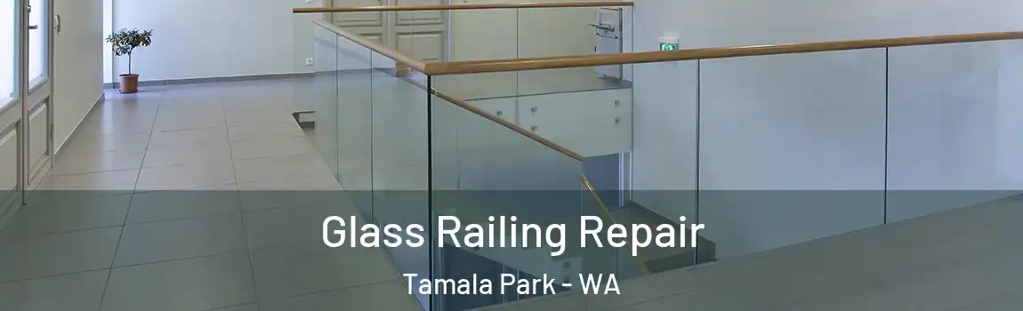Glass Railing Repair Tamala Park - WA