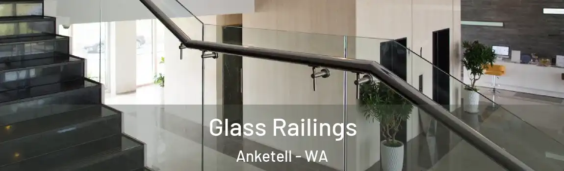 Glass Railings Anketell - WA