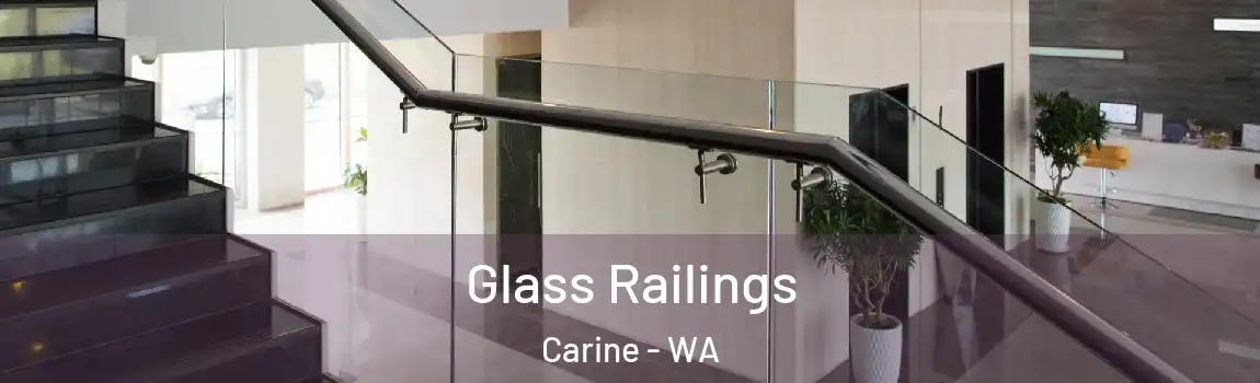 Glass Railings Carine - WA