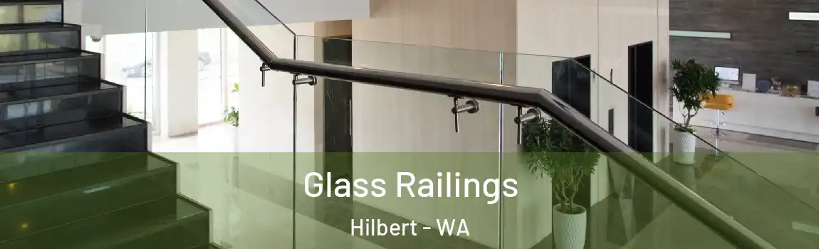 Glass Railings Hilbert - WA