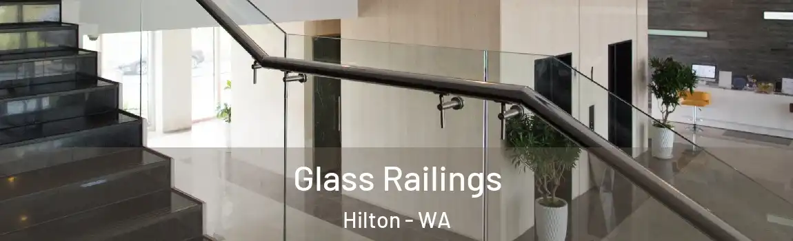 Glass Railings Hilton - WA