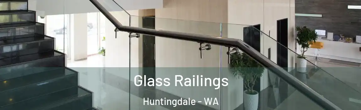Glass Railings Huntingdale - WA