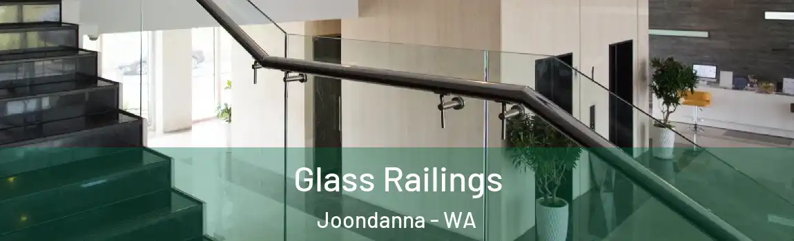 Glass Railings Joondanna - WA