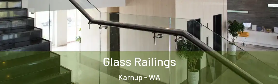 Glass Railings Karnup - WA