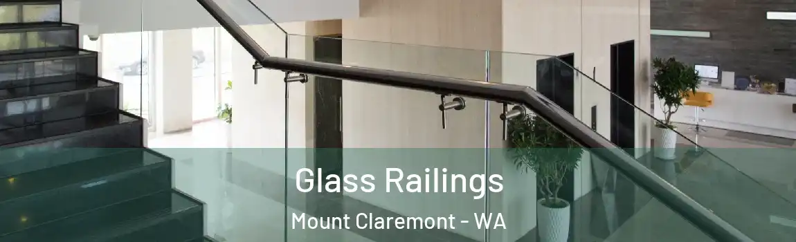 Glass Railings Mount Claremont - WA