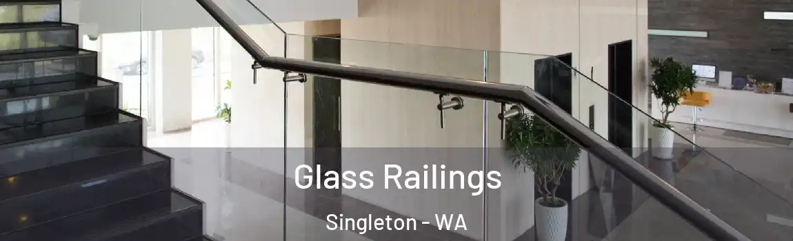 Glass Railings Singleton - WA