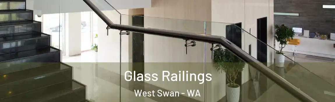 Glass Railings West Swan - WA
