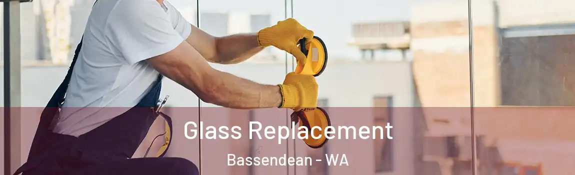 Glass Replacement Bassendean - WA