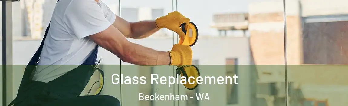 Glass Replacement Beckenham - WA