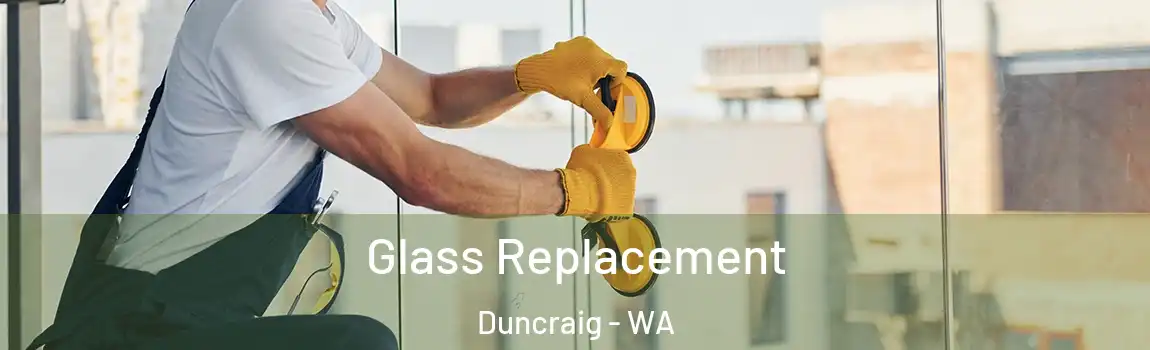 Glass Replacement Duncraig - WA
