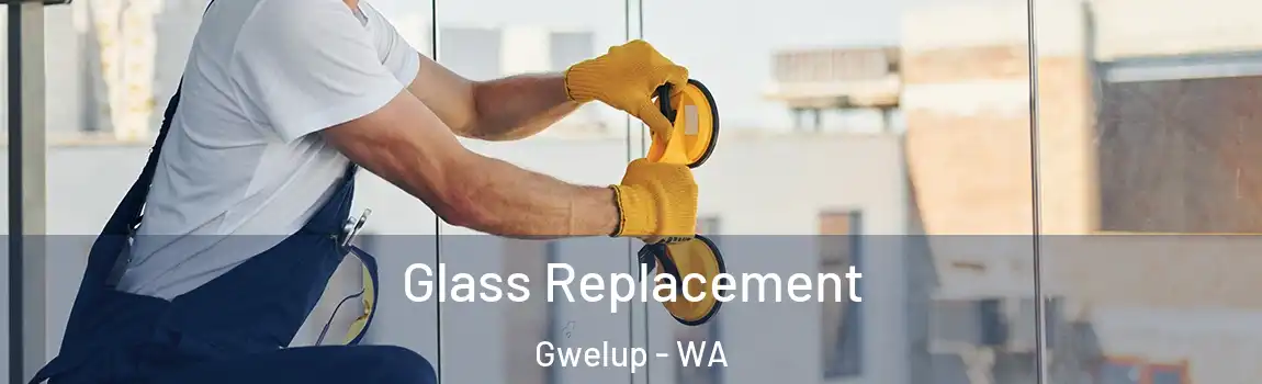 Glass Replacement Gwelup - WA