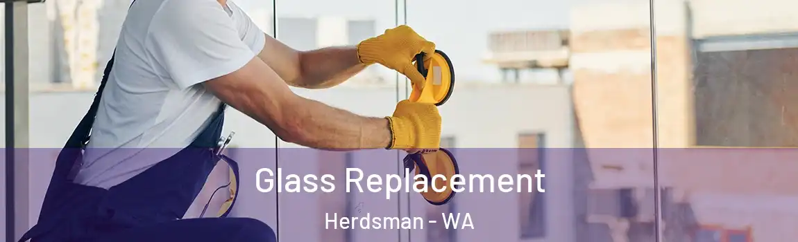 Glass Replacement Herdsman - WA