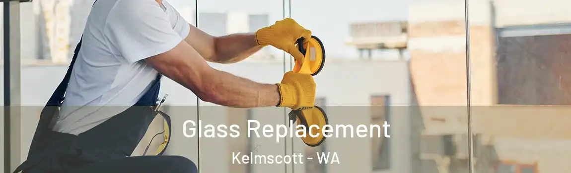  Glass Replacement Kelmscott - WA