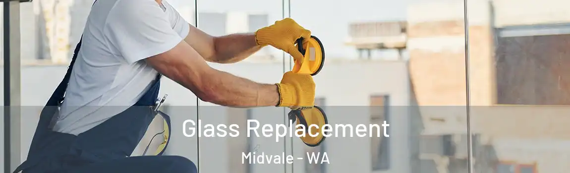 Glass Replacement Midvale - WA