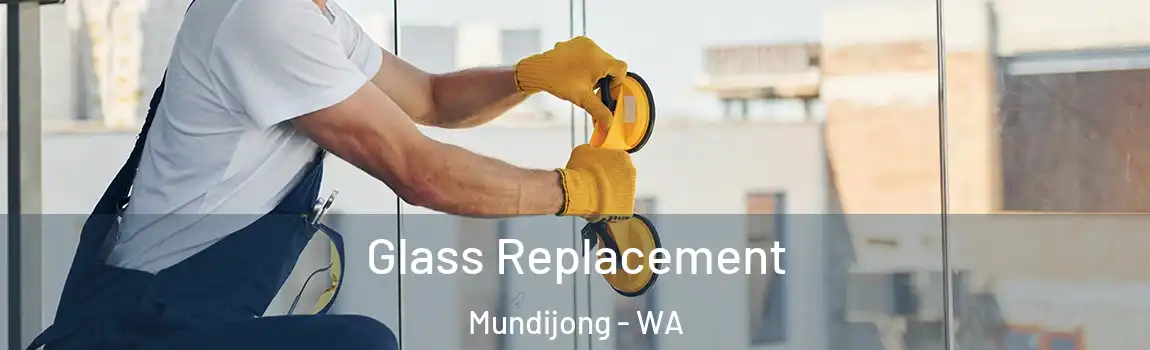 Glass Replacement Mundijong - WA