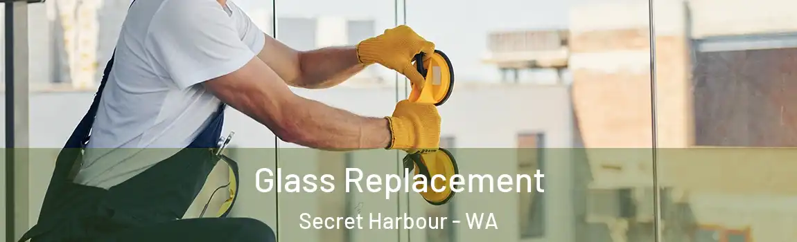 Glass Replacement Secret Harbour - WA