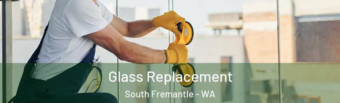 Glass Replacement South Fremantle - WA