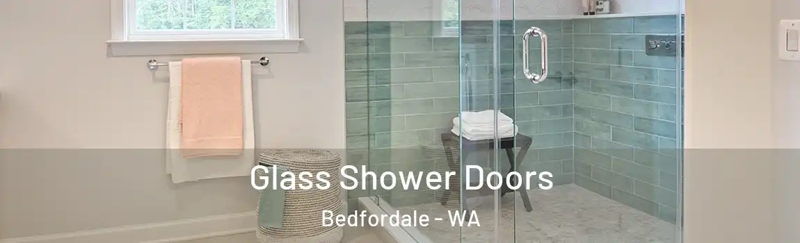 Glass Shower Doors Bedfordale - WA