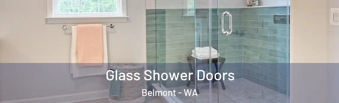Glass Shower Doors Belmont - WA