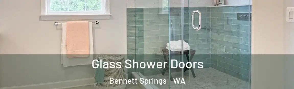 Glass Shower Doors Bennett Springs - WA