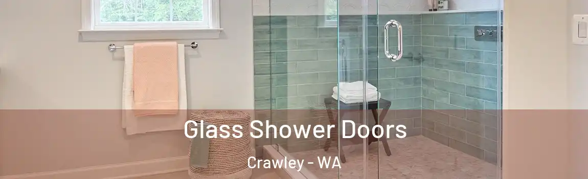 Glass Shower Doors Crawley - WA