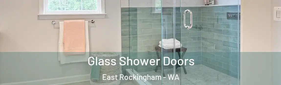 Glass Shower Doors East Rockingham - WA