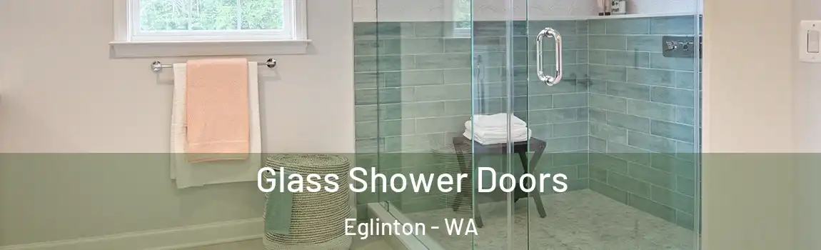 Glass Shower Doors Eglinton - WA