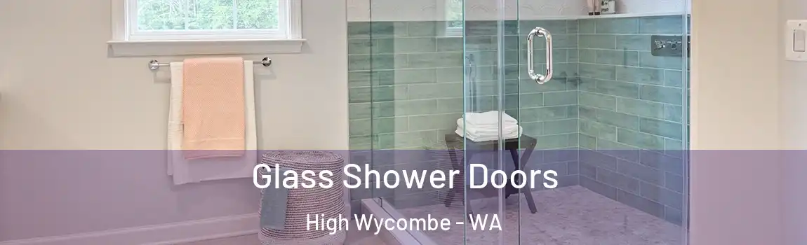 Glass Shower Doors High Wycombe - WA