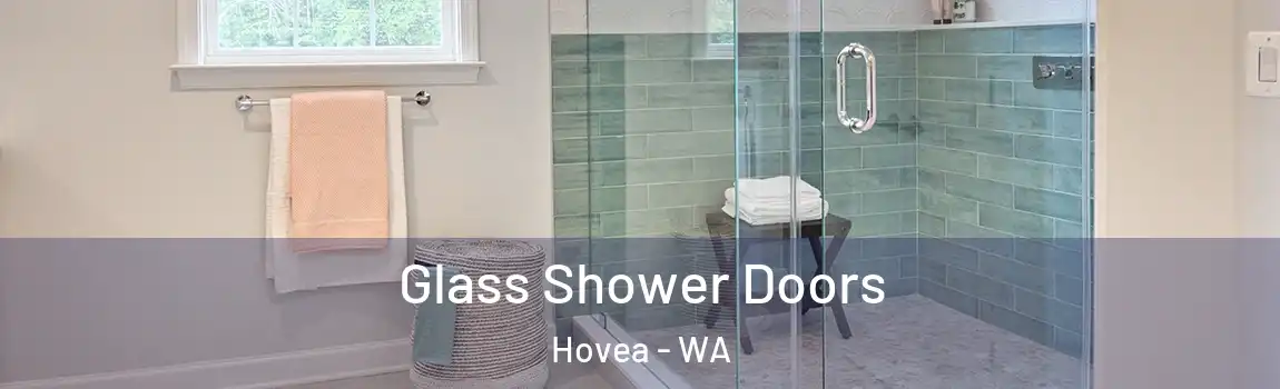 Glass Shower Doors Hovea - WA