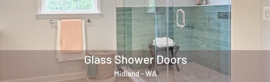 Glass Shower Doors Midland - WA