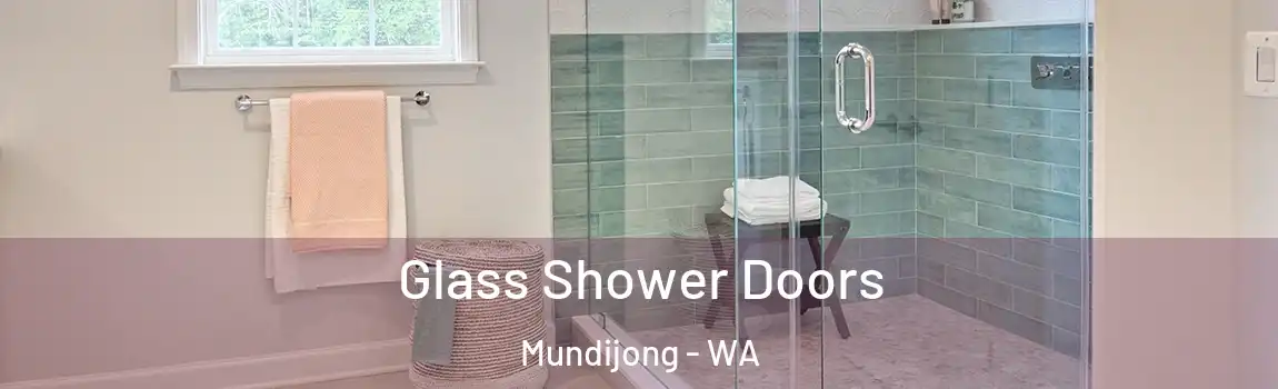 Glass Shower Doors Mundijong - WA